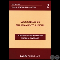 TEXTOS DE TEORÍA GENERAL DEL PROCESO - Volumen 2 - Autor: ADOLFO ALVARADO VELLOSO - Año 2014 